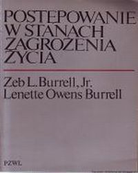 Postępowanie w stanach zagrożenia życia, Burrell Zeb L., Burrell Lenette Owens